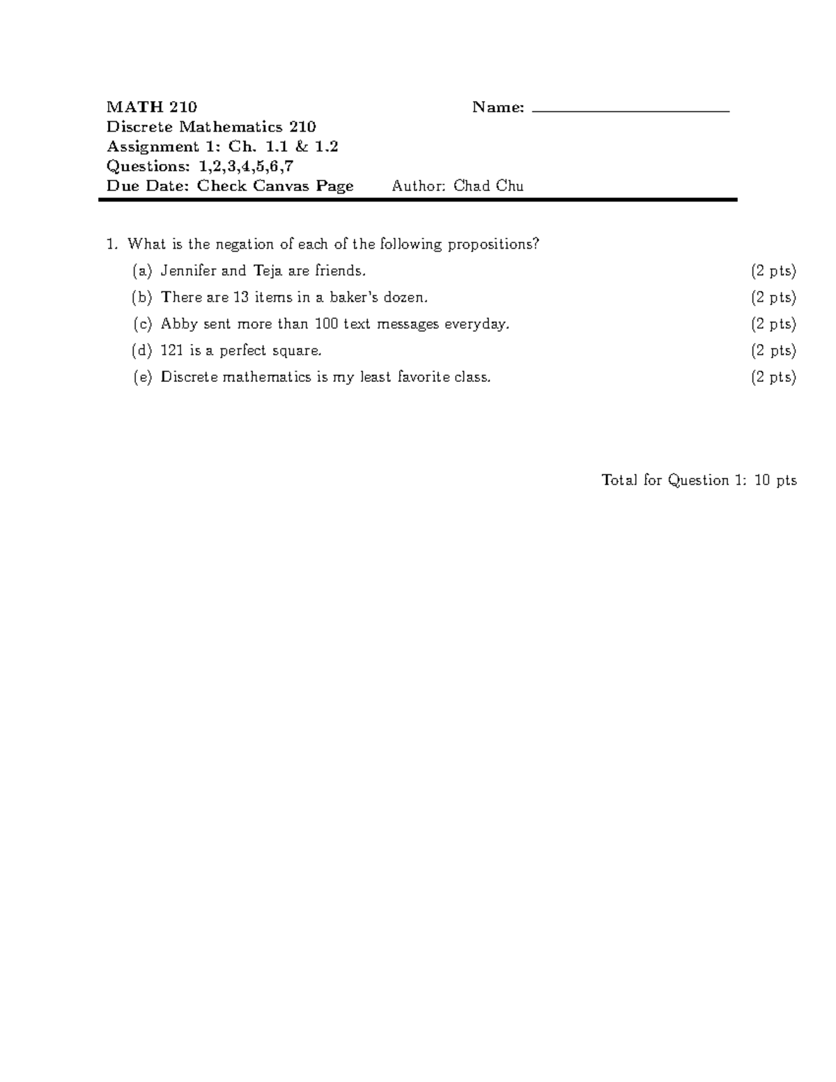 MATH 210 Discrete Mathematics Assignment 1: Ch. 1.1 & 1.2 Questions ...