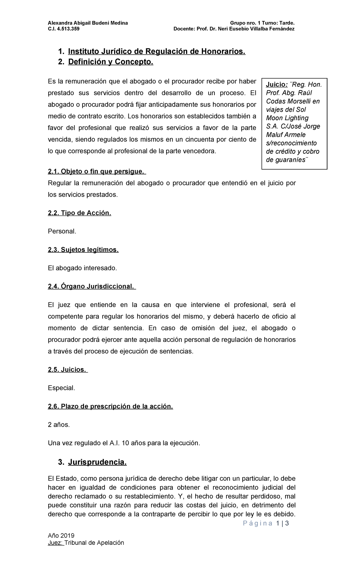 Regulación de Honorarios Profesionales - C.I. 4.513.359 - 2019 - Studocu