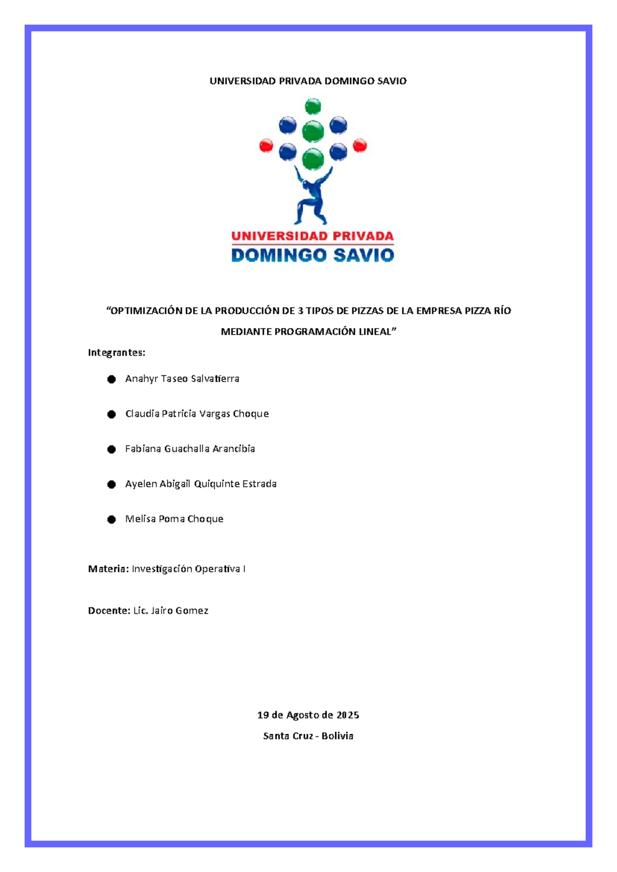 Optimización de Producción de Pizzas en Pizza Río: Proyecto IO - Document Preview