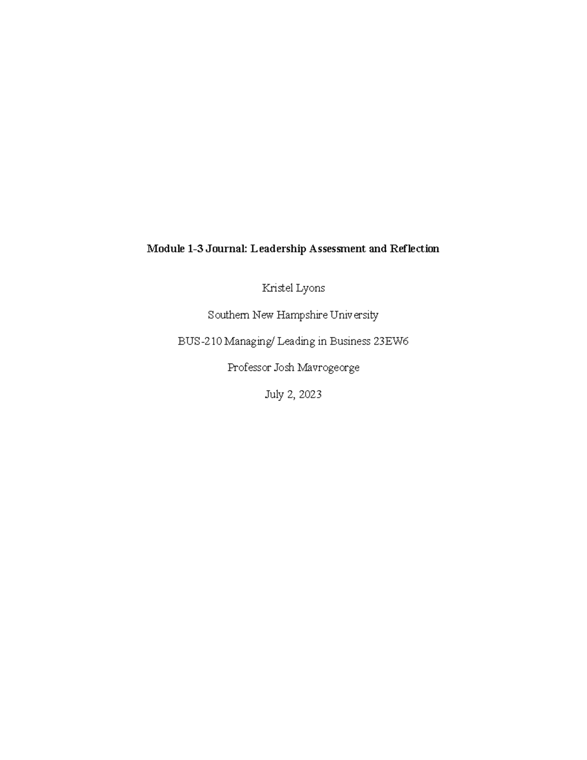 Module 1 Journal Reflection: Leadership Assessment in BUS 210 - Studocu