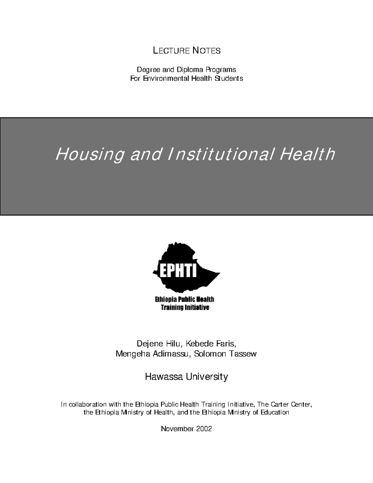 Housing and Institutional Health Lecture Notes - EH 101 - Studocu