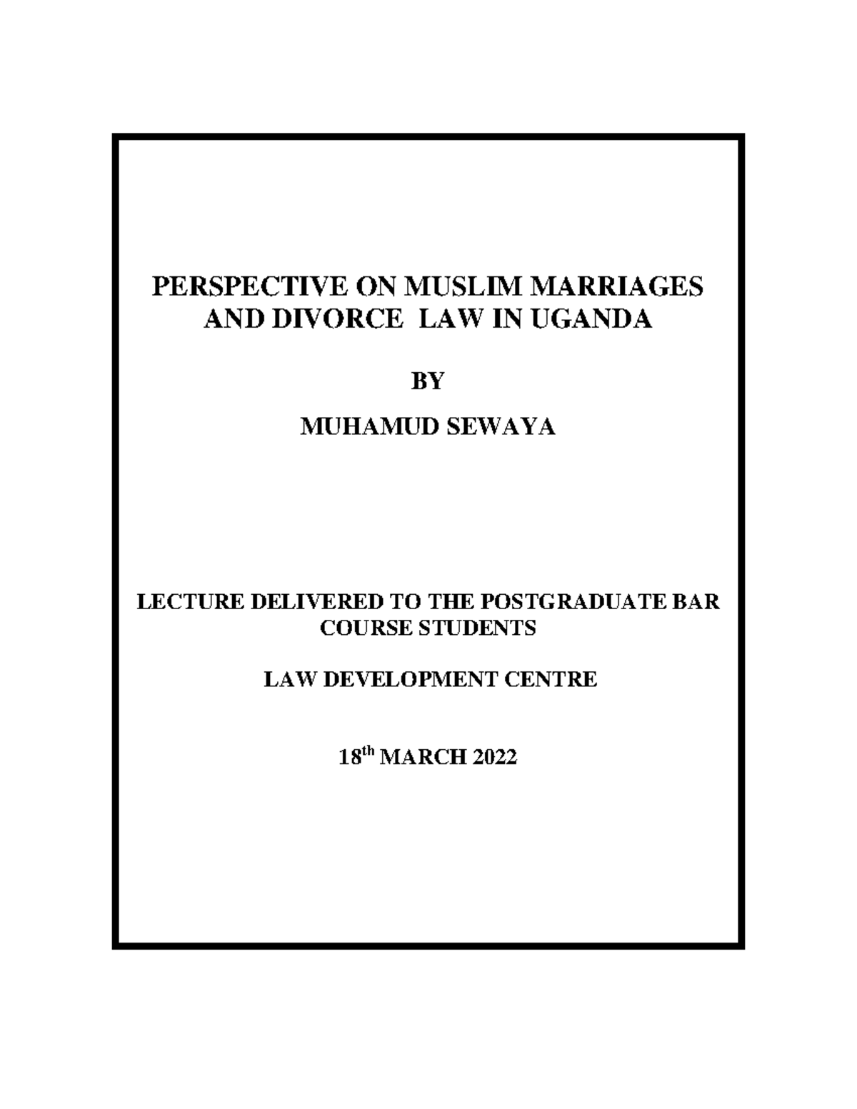 PERSPECTIVES ON MUSLIM MARRIAGES & DIVORCE LAW IN UGANDA - LDC 2022 ...