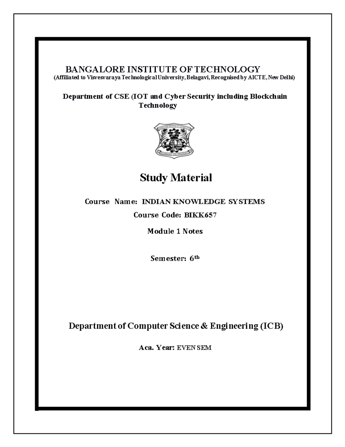 IKS Module 1 Notes (Course Code: BIKK657) - Biodiversity & Traditional ...