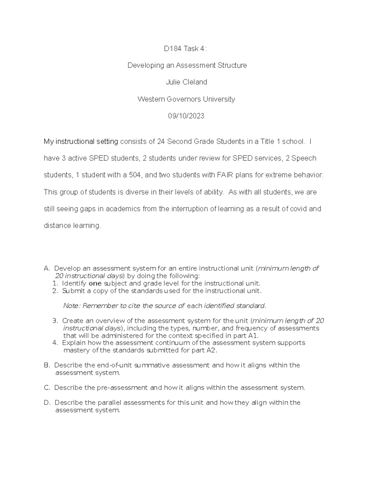 D184 Task 4 - work - D184 Task 4: Developing an Assessment Structure ...