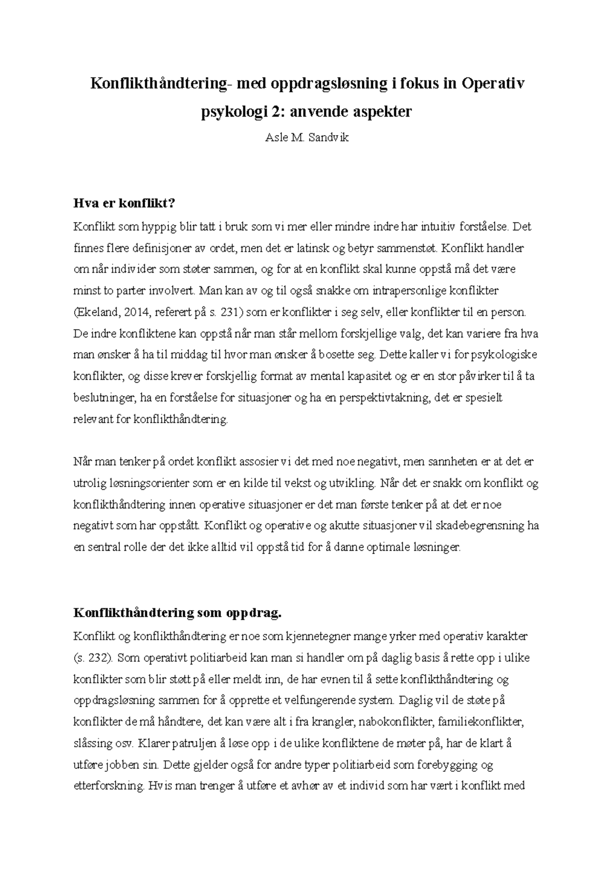 Konflikthåndtering i Operativ Psykologi 2: Oppdragsløsning og Prosesser ...