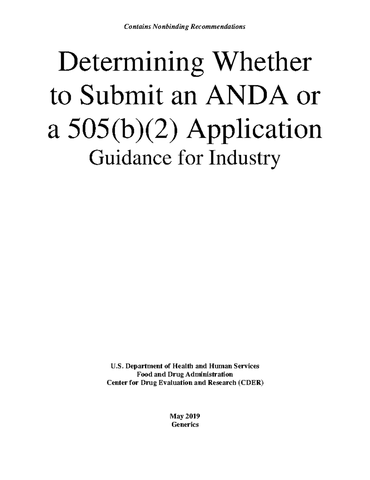 ANDA vs 505(b)(2) Application: Key Decision Guidance for 505-001 - Studocu
