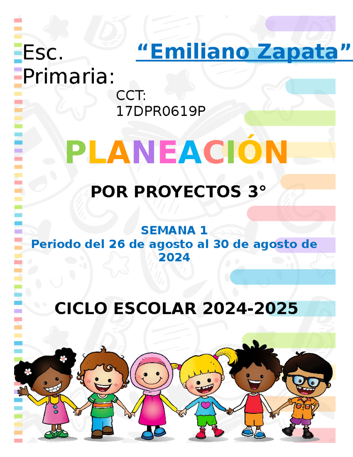 Planeación Educativa 3° SEM1 - Ciclo Escolar 2024 - Studocu