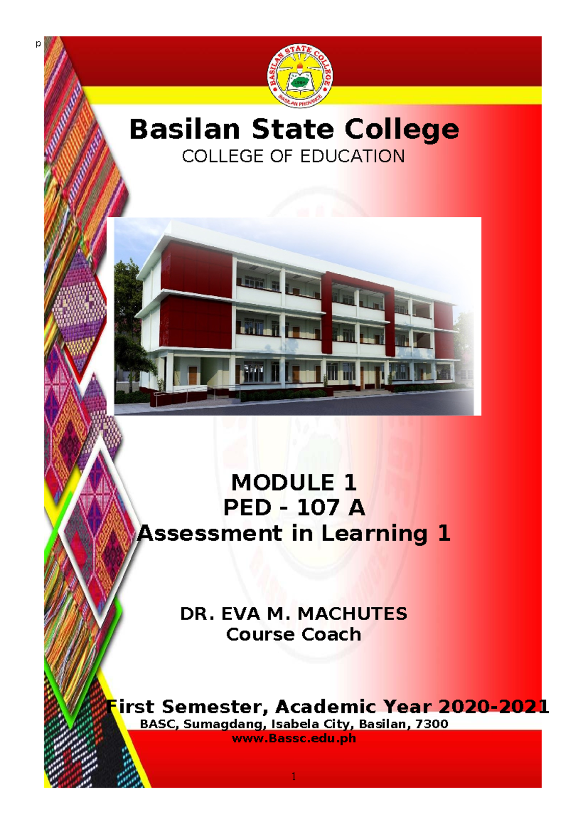 Basilan State College PED 107 A: Assessment in Learning 1 Module 1 ...