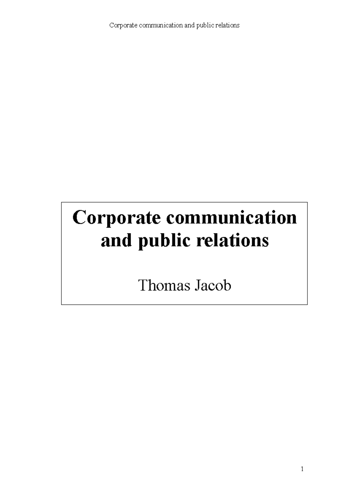 Corporate Communication & Public Relations (CC&PR) Course Summary - Studocu
