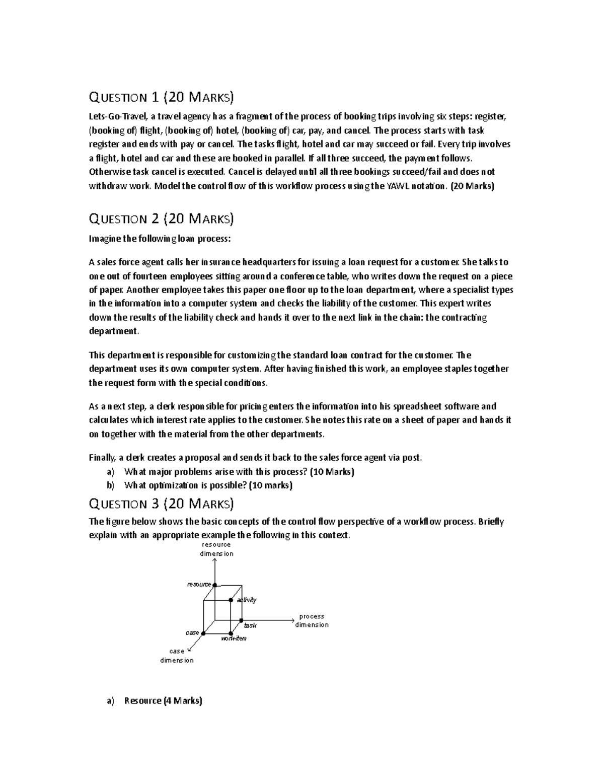 Busines Process Modelling Exam 2013 - business process modelling - MUK ...