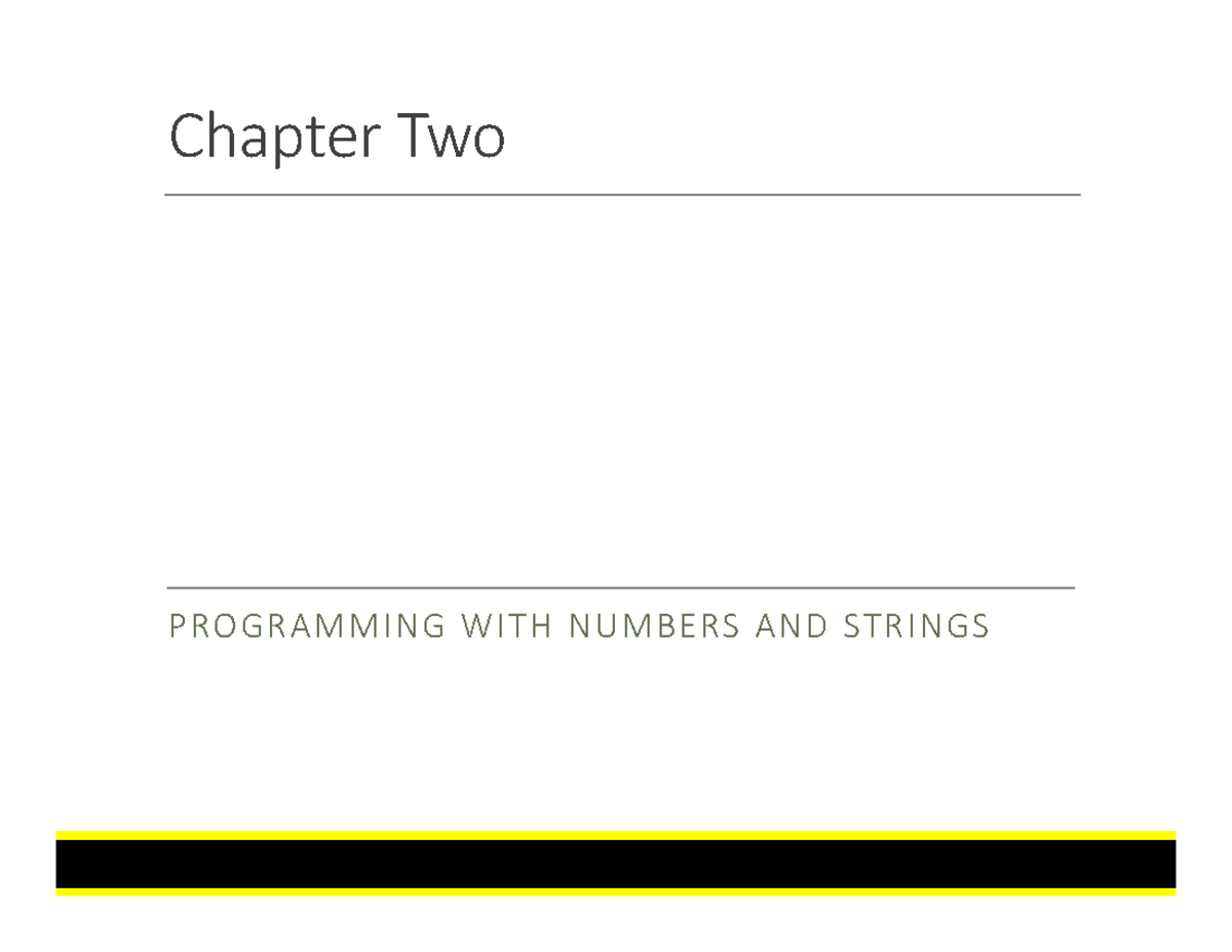 Ch02 - Python Lecture Notes: Numbers & Strings Basics - Studocu