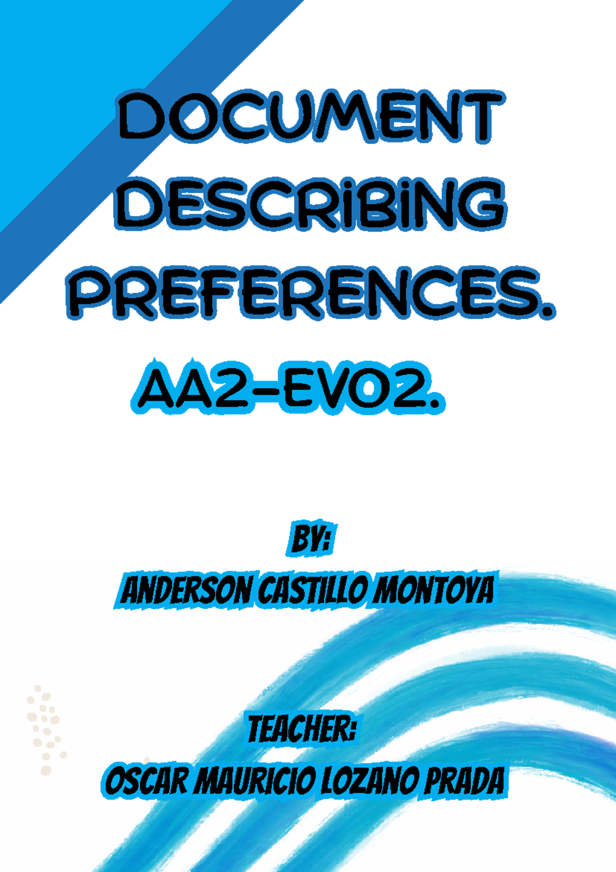 AA2-EV02: Describing Preferences - Level 2 Notes - Studocu