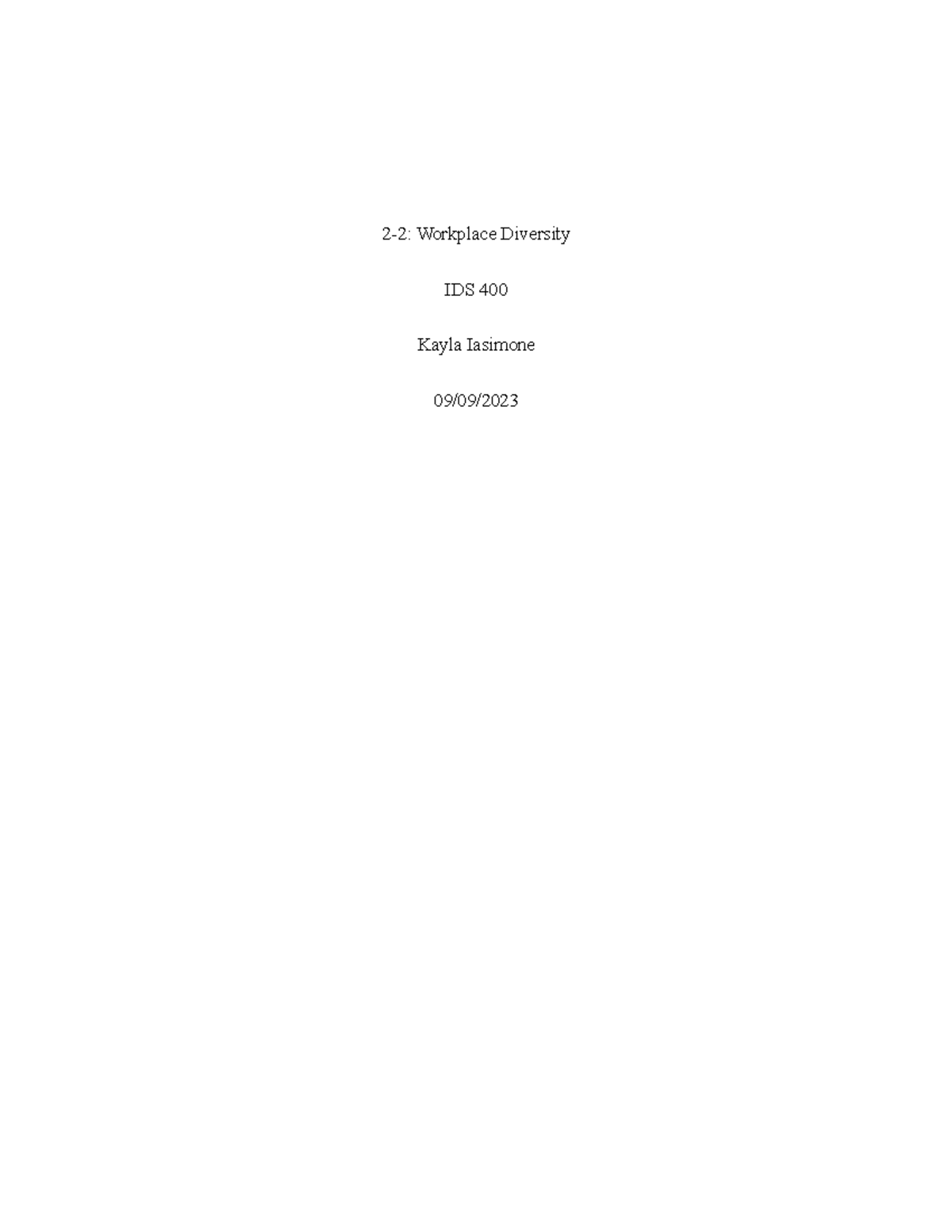 IDS400 2-2 - Workplace Diversity: Importance & Impact in Tech Fields ...