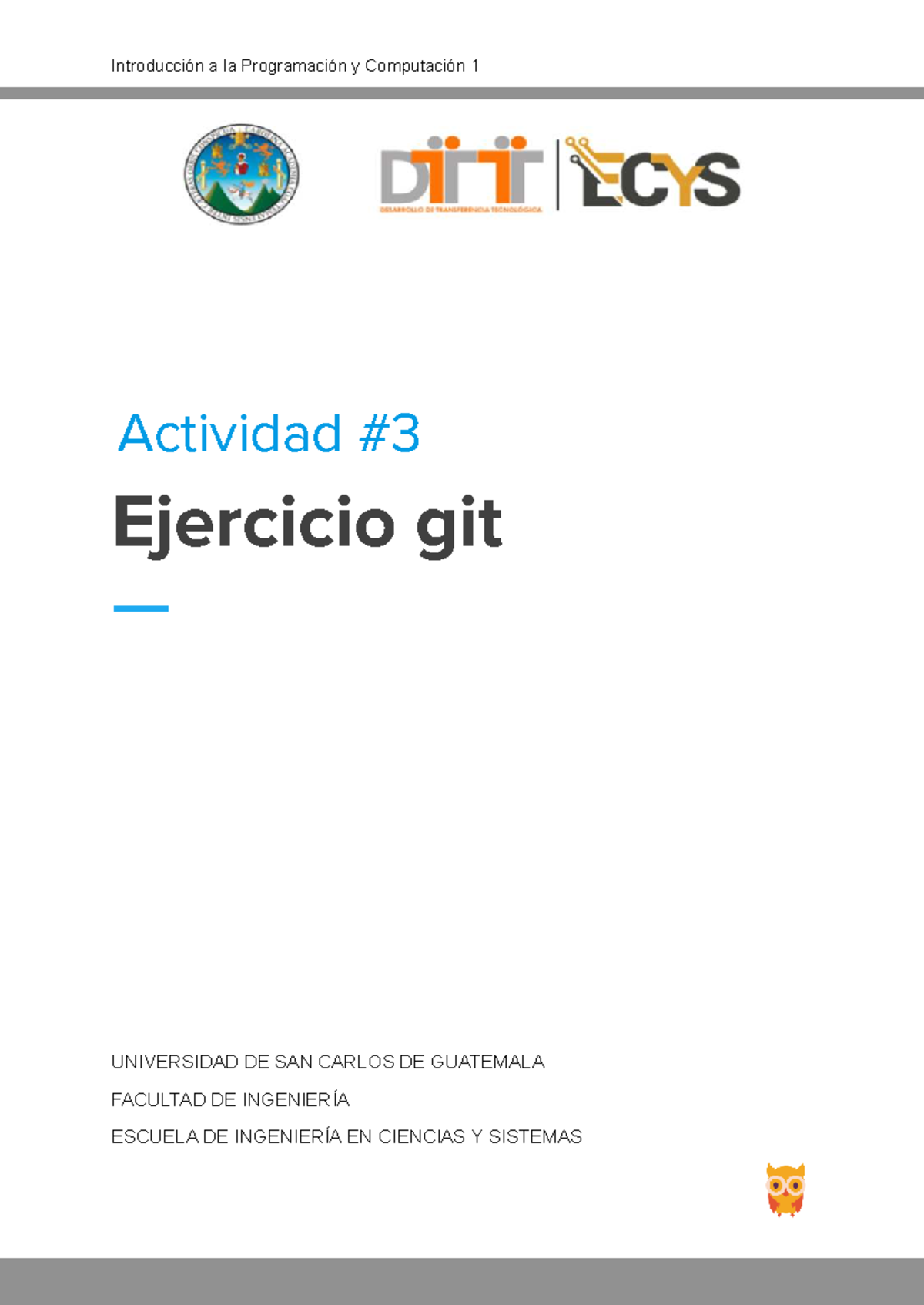 IPC1: Actividad 3 - Ejercicio Git y Repositorio en GitHub - Studocu