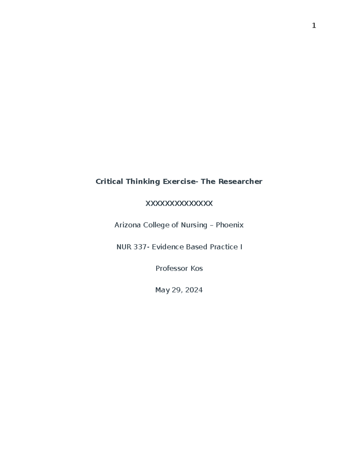 Critical Thinking Exercise The Reseracher - Critical Thinking Exercise ...
