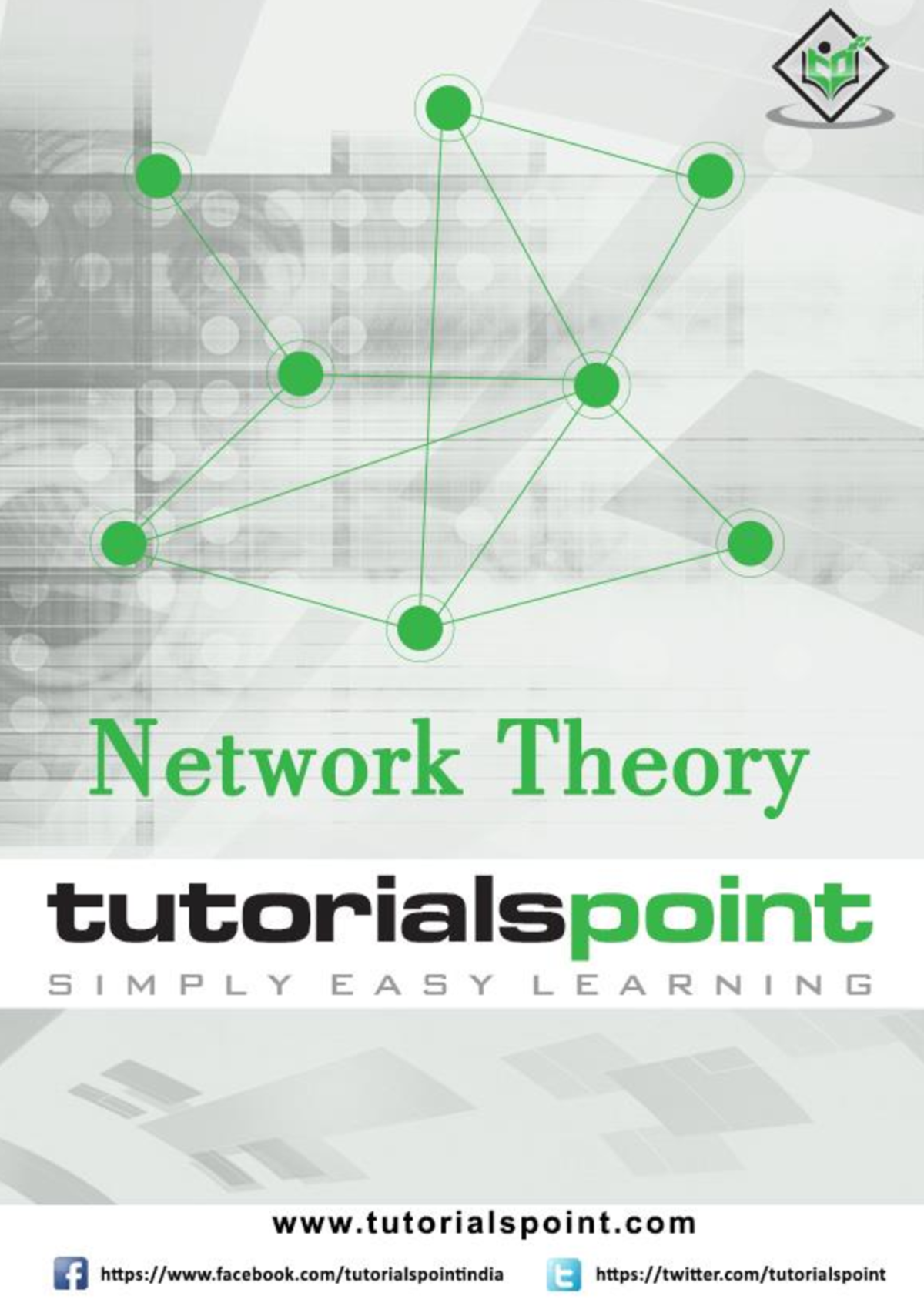 Network theory tutorial - i About the Tutorial This tutorial is meant ...