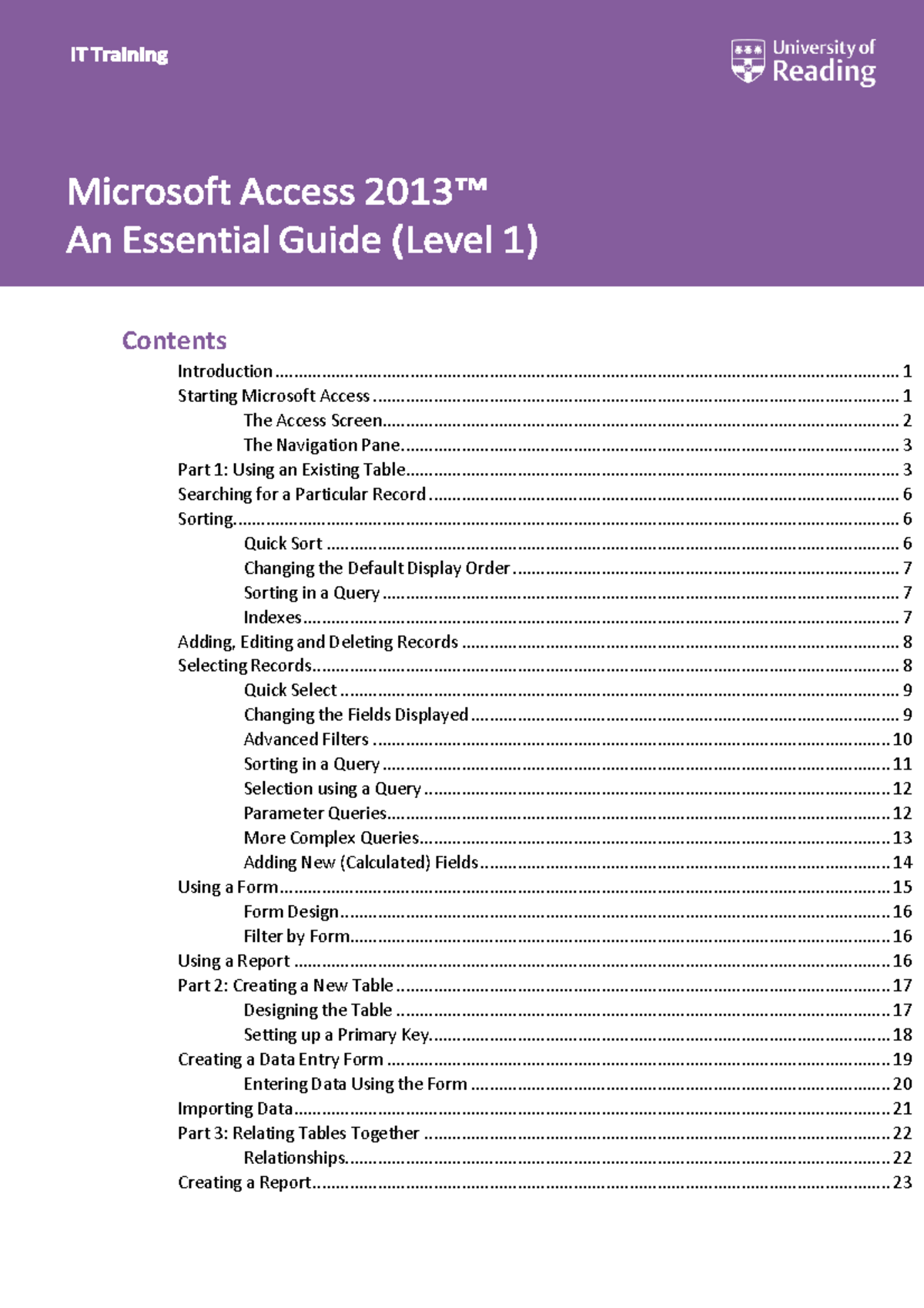 Microsoft Access 2013 A Beginners' Guide - Contents Introduction ...