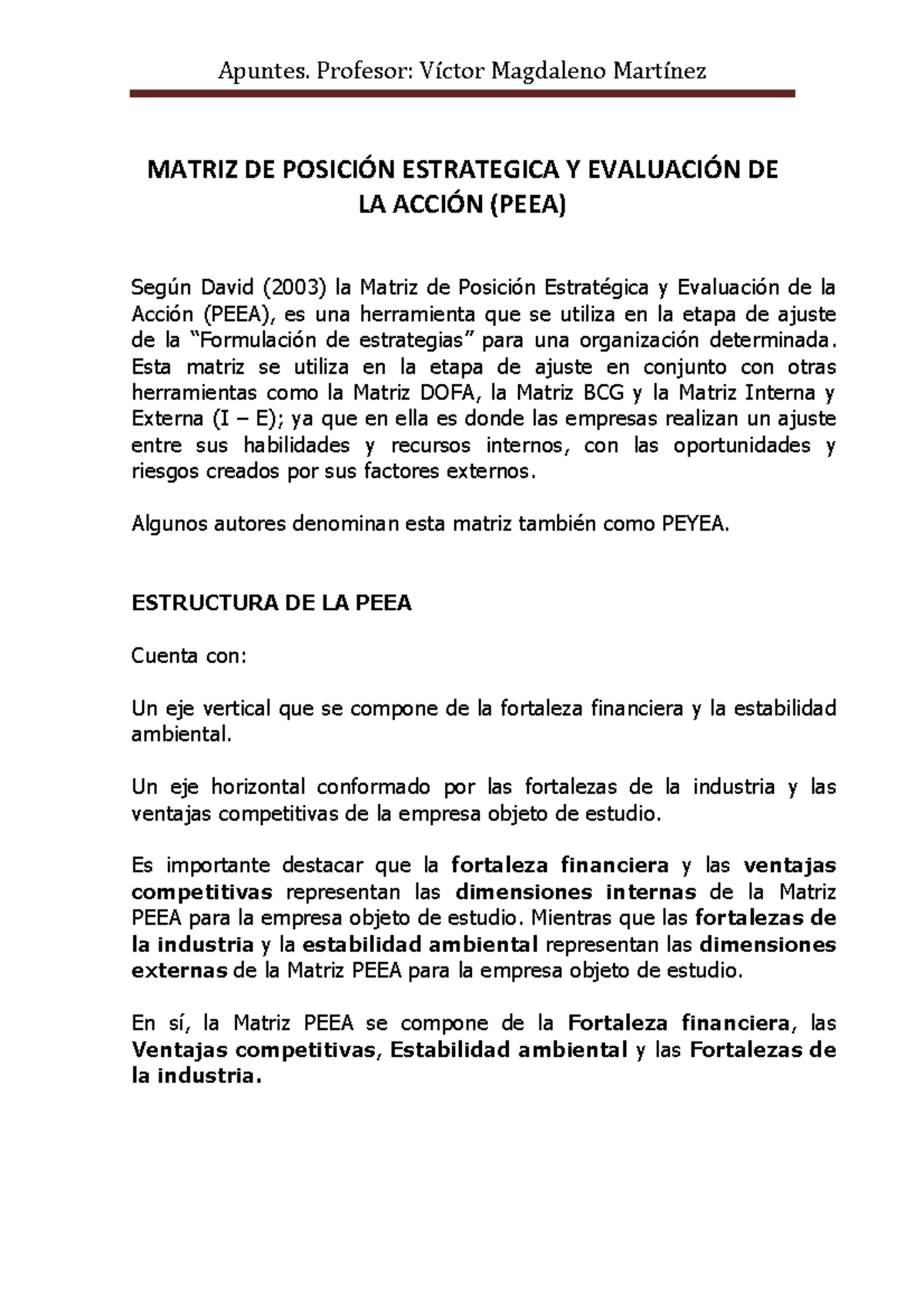 MATRIZ PEEA: Análisis Estratégico y Evaluación de Acciones - Studocu