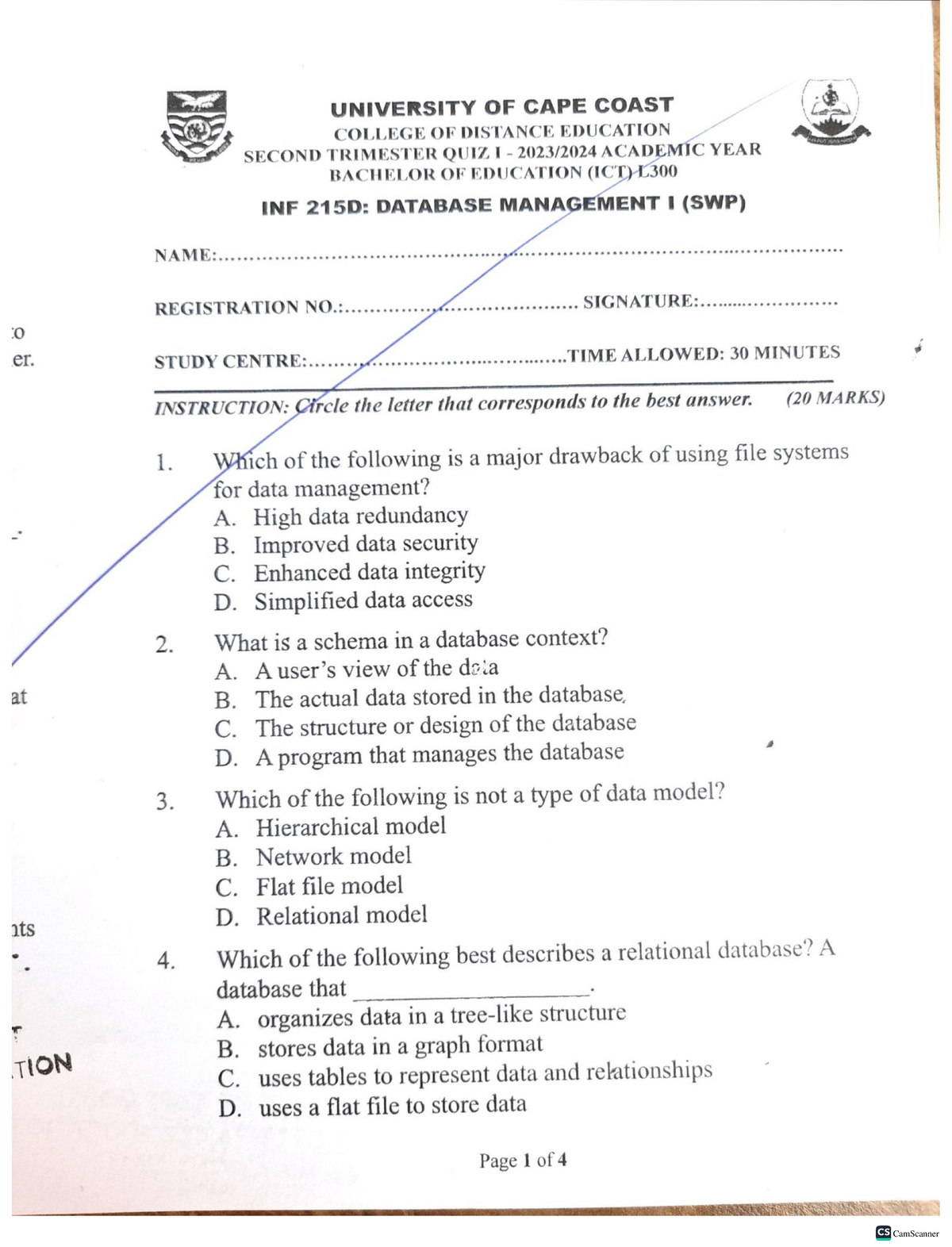 UCC COLLEGE OF DISTANCE EDUCATION L300 INF 215D: DATABASE QUIZ I - Studocu