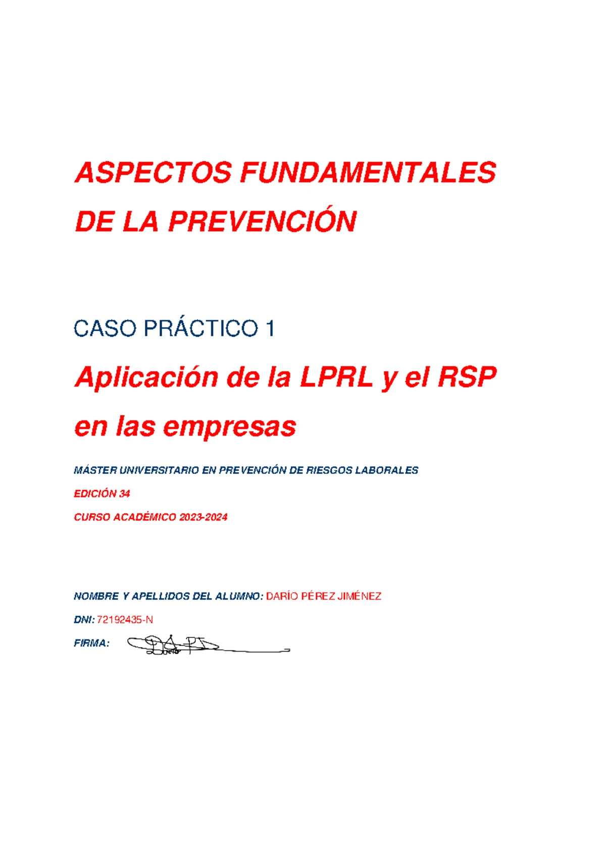 CASO Práctico 1: Medidas y Planificación en Prevención de Riesgos - Studocu