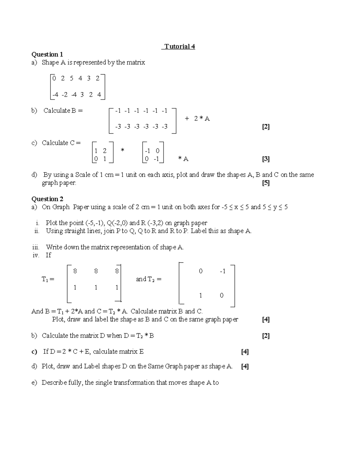 Tutorial 4: Matrix Transformations and Graphing Shapes - Studocu