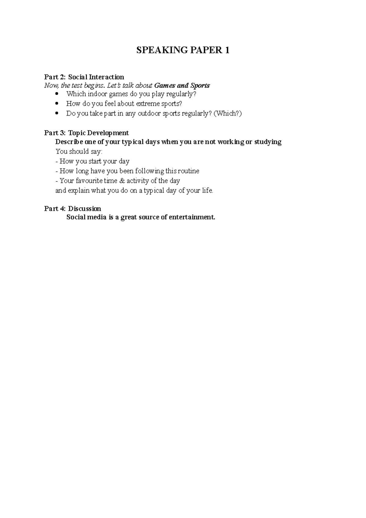 Speaking Paper 1 - SPEAKING PAPER 1 Part 2: Social Interaction Now, the ...