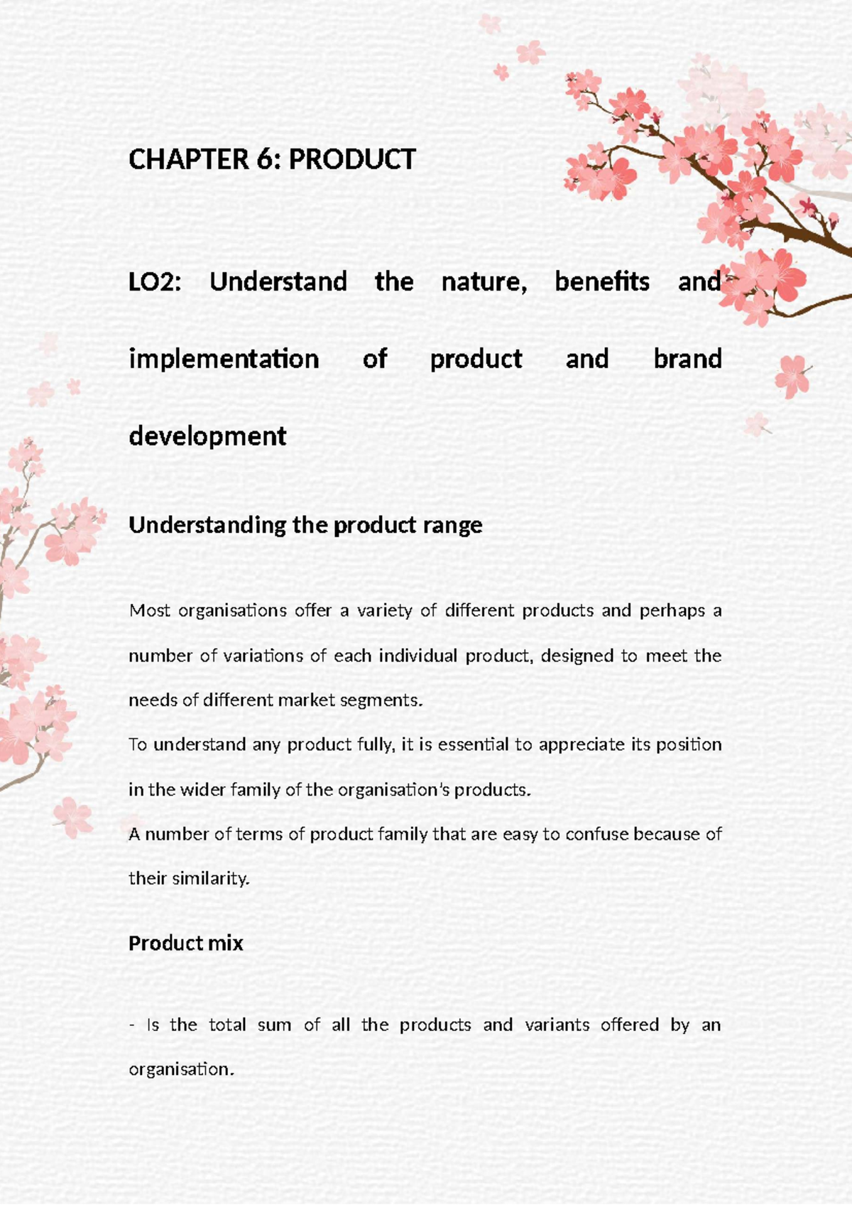 CHAPTER 6: PRODUCT LO2 - Nature, Benefits & Implementation of Brand Dev ...