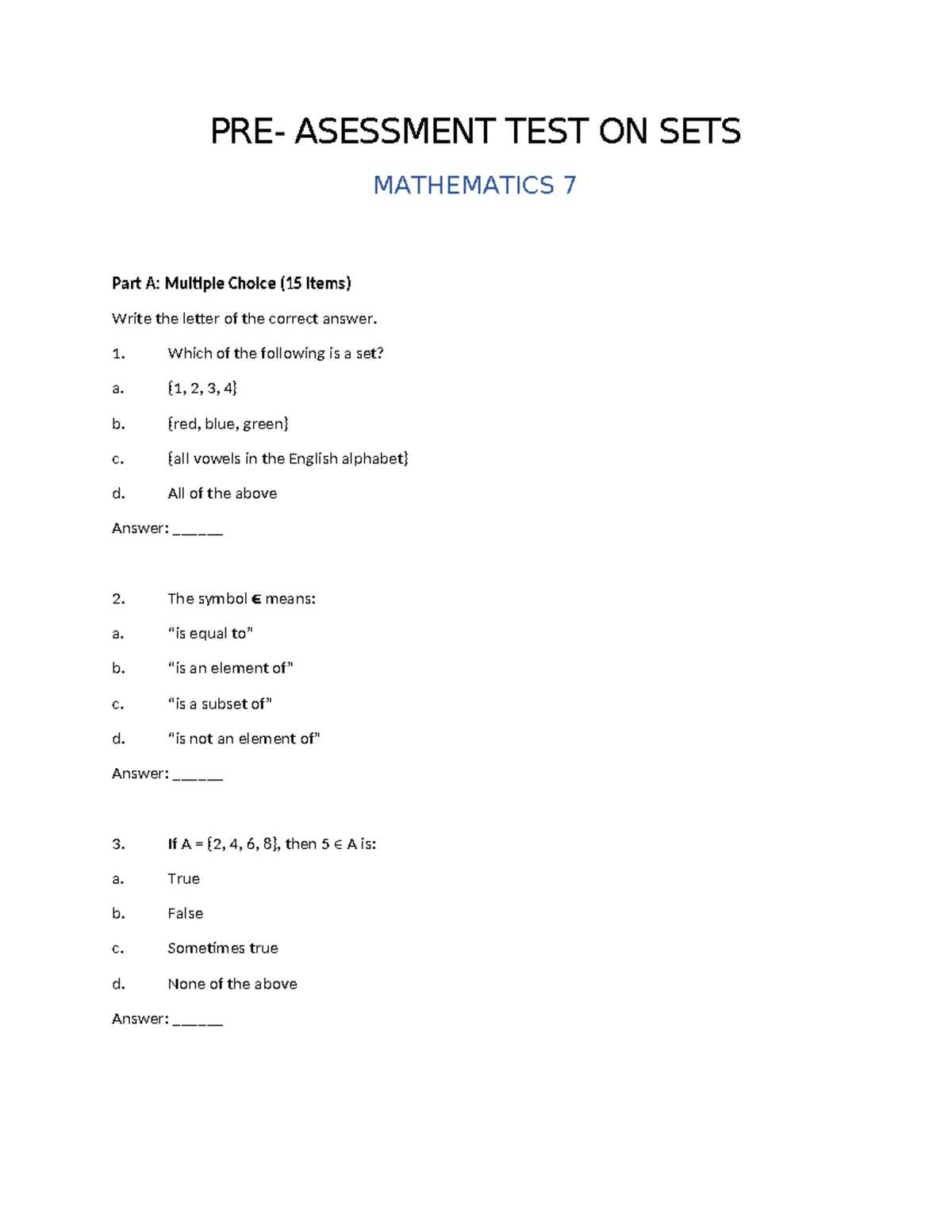 ASSESSMENT TEST ON SETS MATHEMATICS 7: MCQ & True/False - Studocu