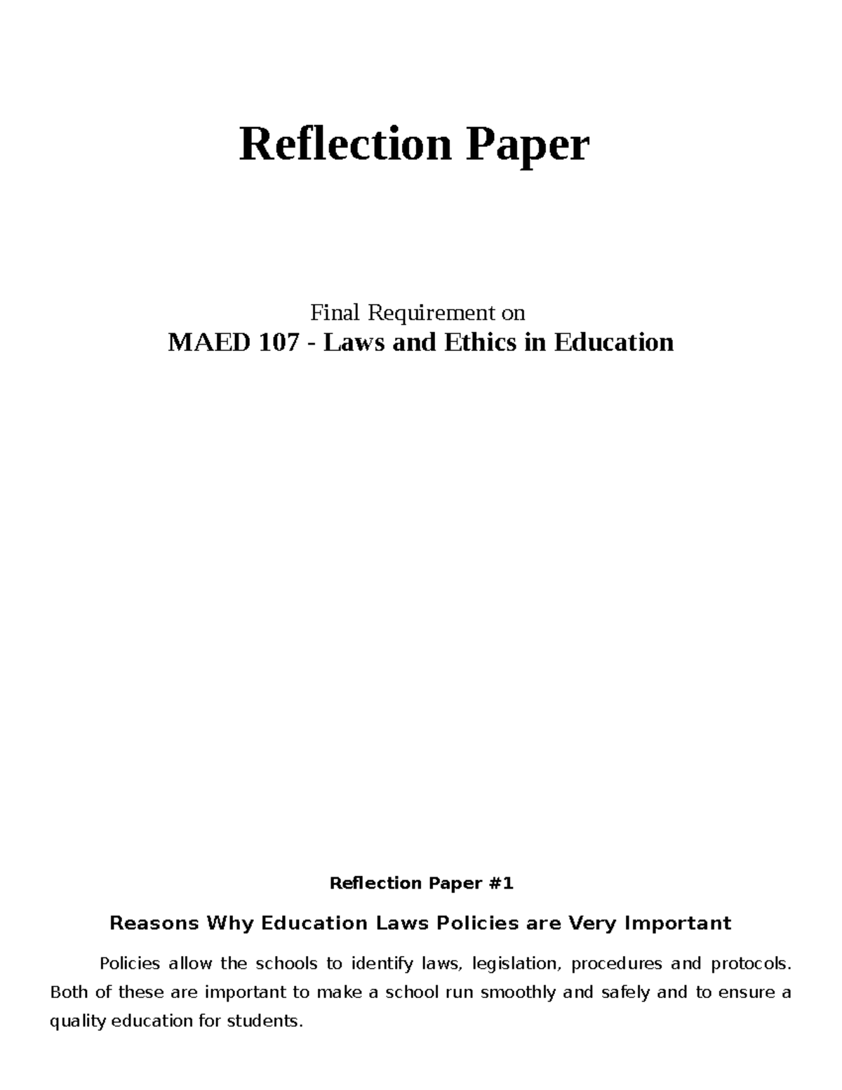 Reflection Paper on MAED 107: Importance of Laws & Ethics in Education ...