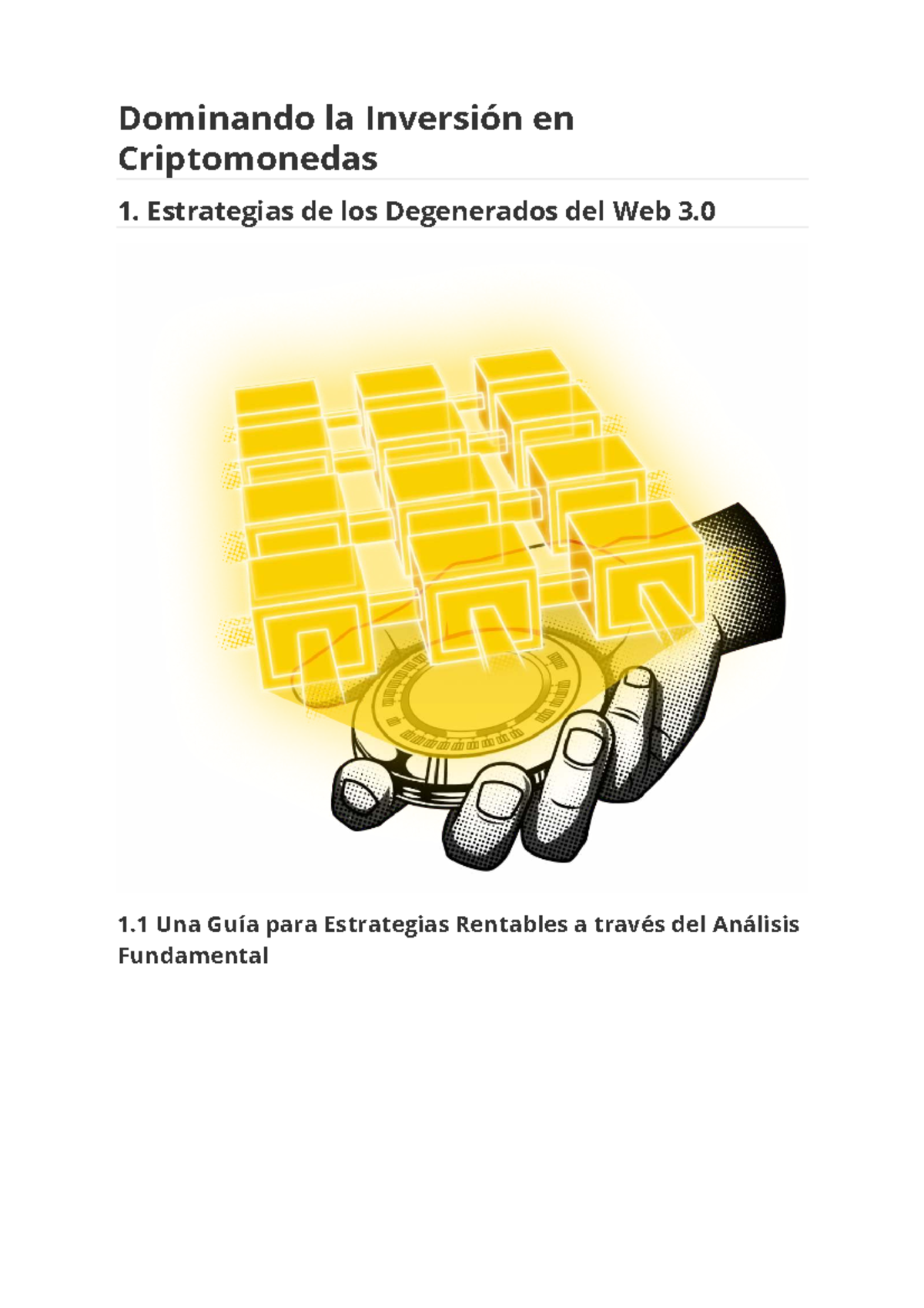 Guía Completa de Inversión en Criptomonedas: Estrategias y Análisis 1.0 -  Studocu