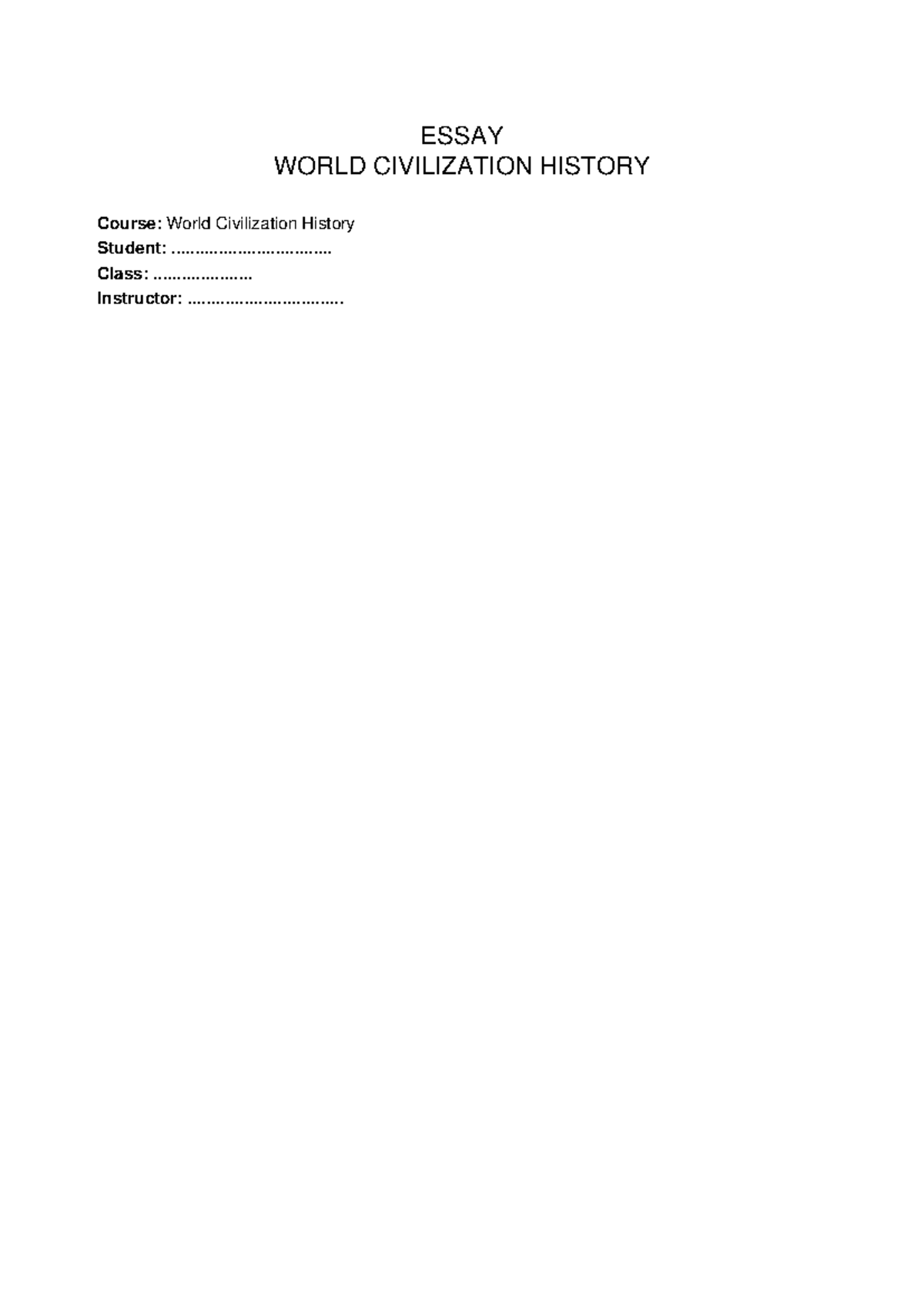 World Civilization History Essay Notes - Studocu