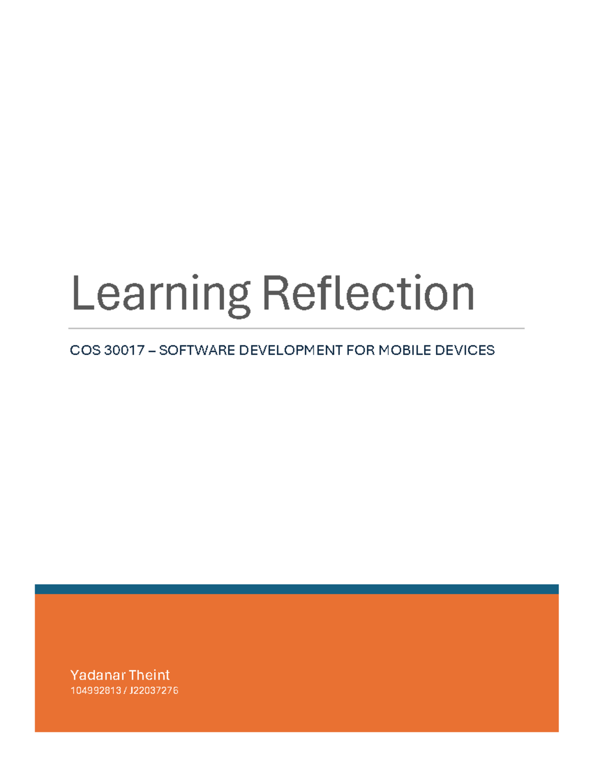 COS30017 - Reflection on Mobile Software Development - Studocu