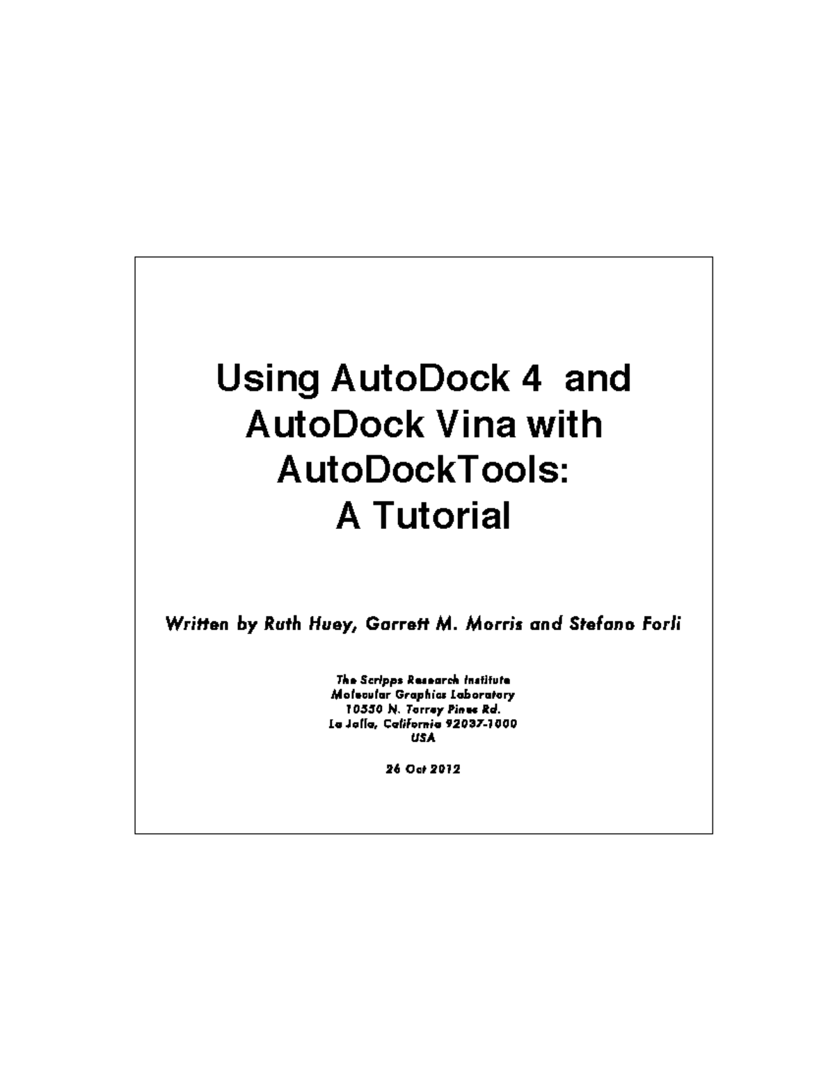 Tutorial on Using AutoDock 4 & Vina with AutoDockTools (TSRI) - Studocu