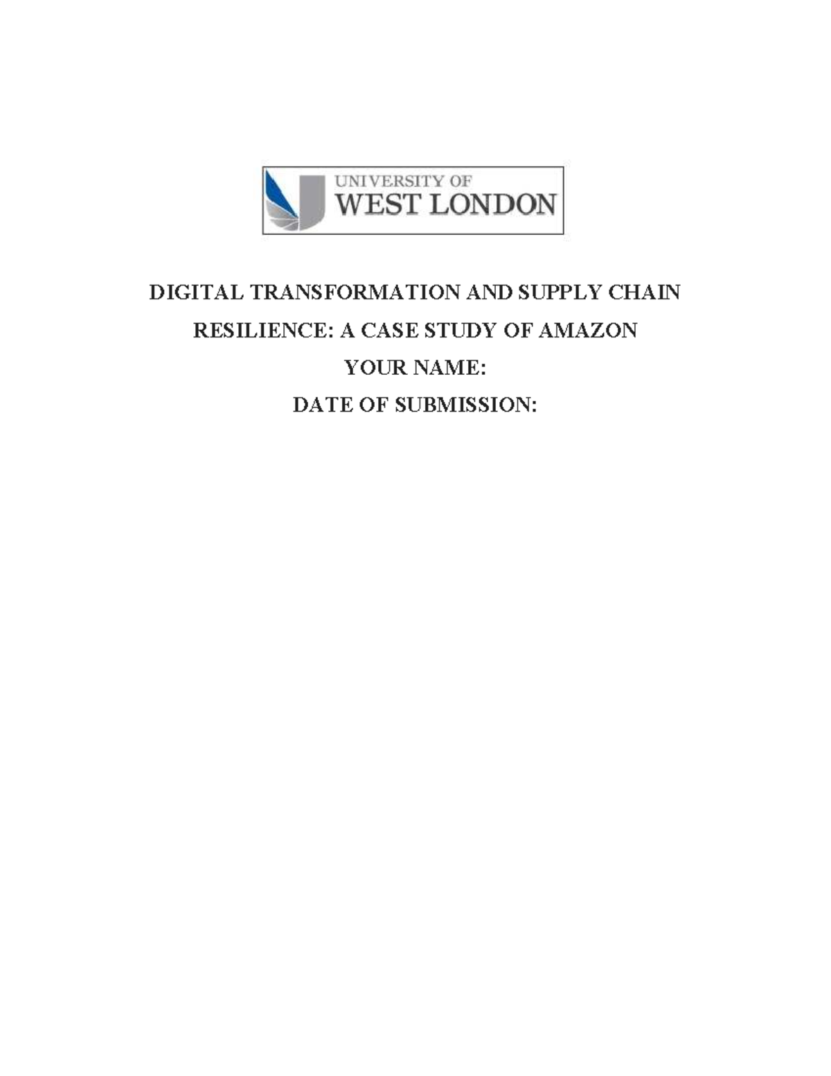 DIGITAL TRANSFORMATION & SUPPLY CHAIN RESILIENCE: AMAZON CASE STUDY ...
