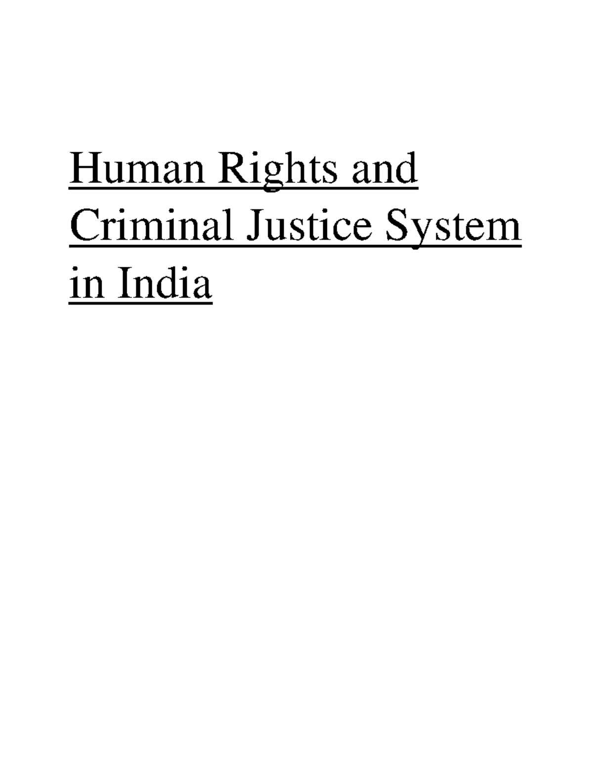 Human Rights and Criminal Justice System in India: An Overview - Studocu