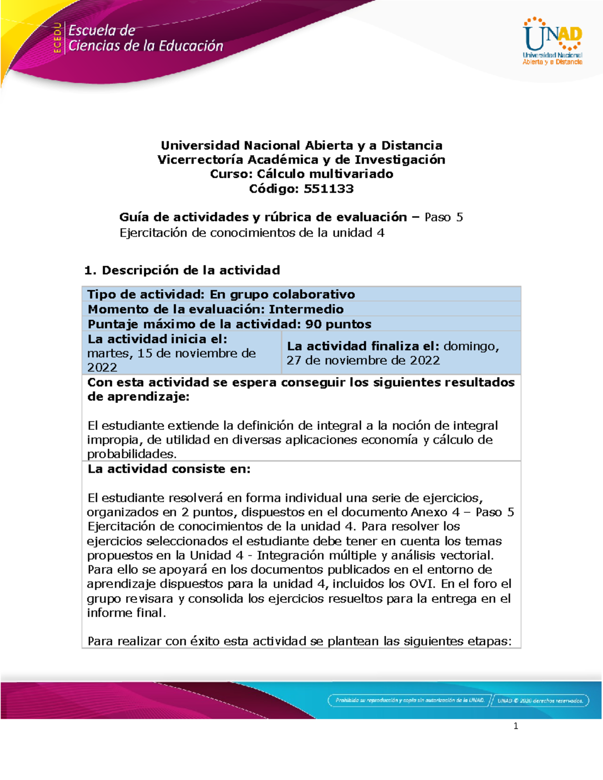 Guía de actividades y rúbrica de evaluación - Unidad 4- Paso 5 ...