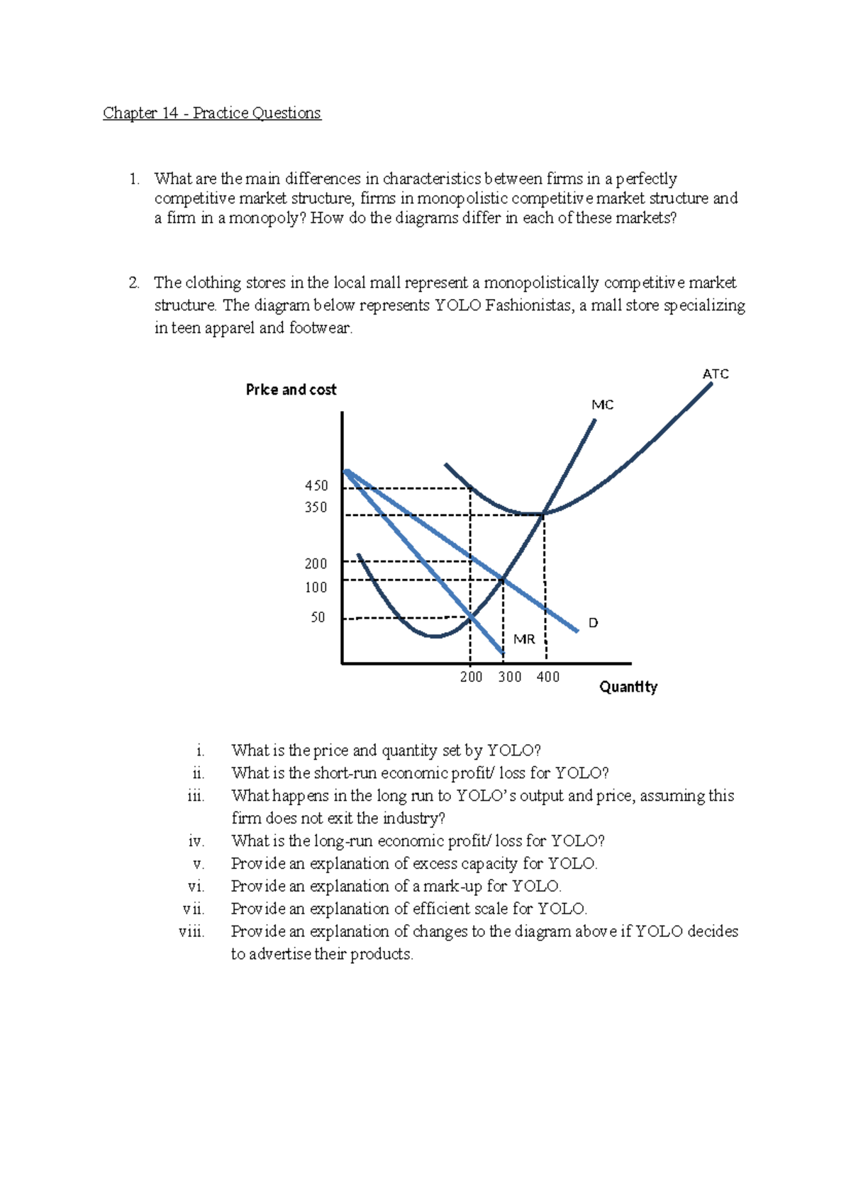 Week 14 - Chapter 14 Practice Questions on Market Structures - Studocu