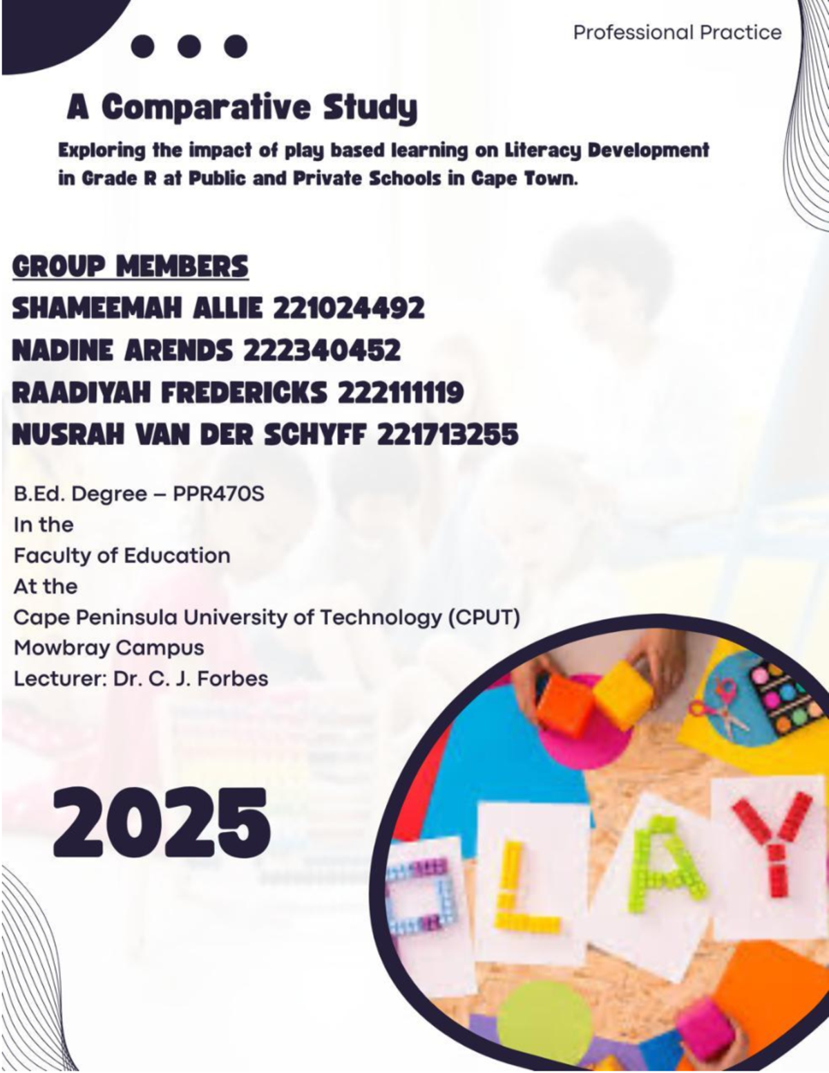 SNRN 1: Comparative Study on Play-Based Learning's Impact on Literacy ...