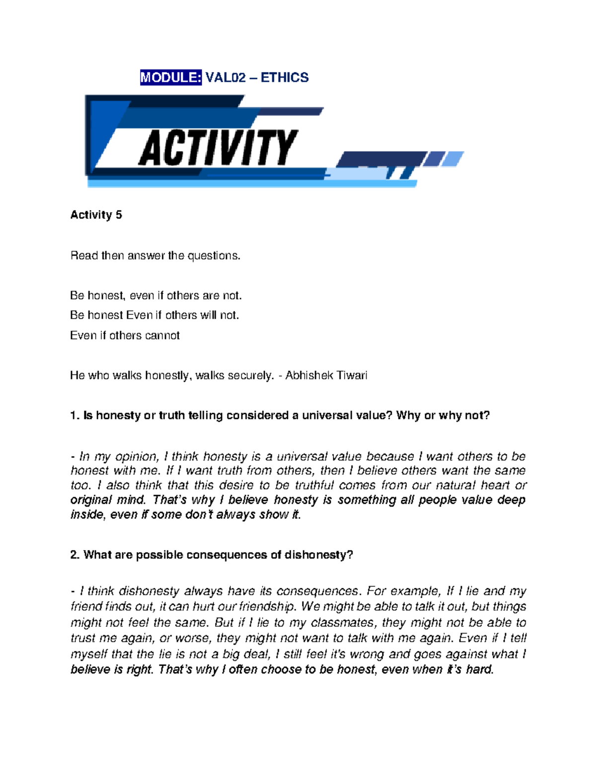 MODULE: VAL02 ETHICS Activity 5 - The Importance of Honesty - Studocu
