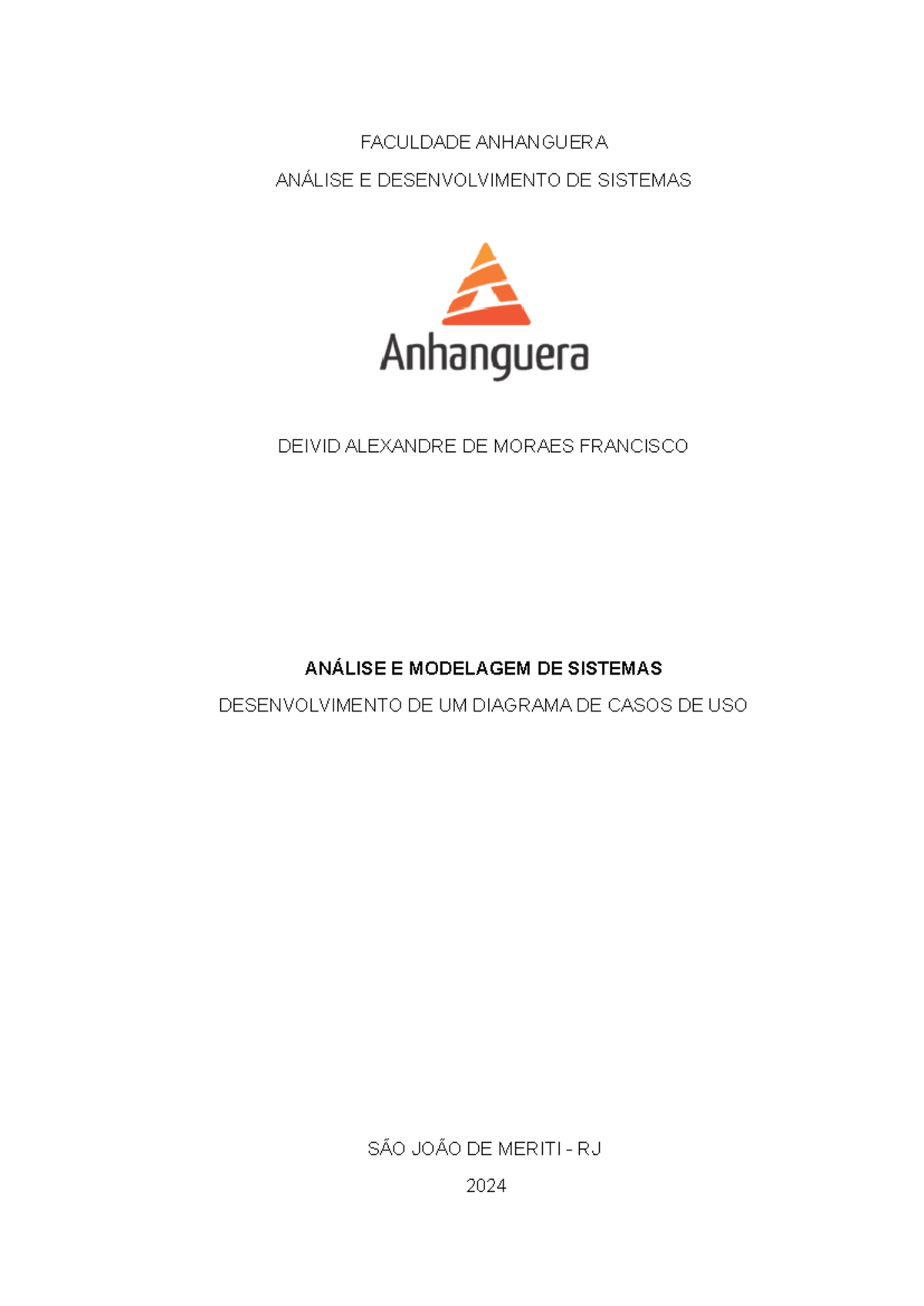 Análise e Modelagem de Sistemas - FACULDADE ANHANGUERA ANÁLISE E ...