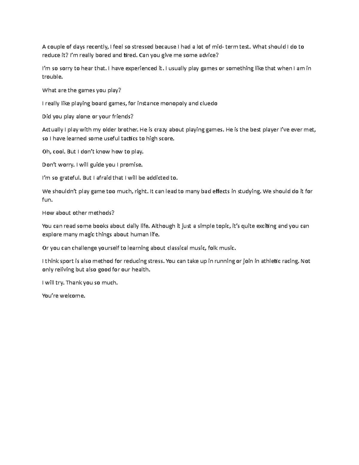 Methods for reducing stress - A couple of days recently, I feel so ...