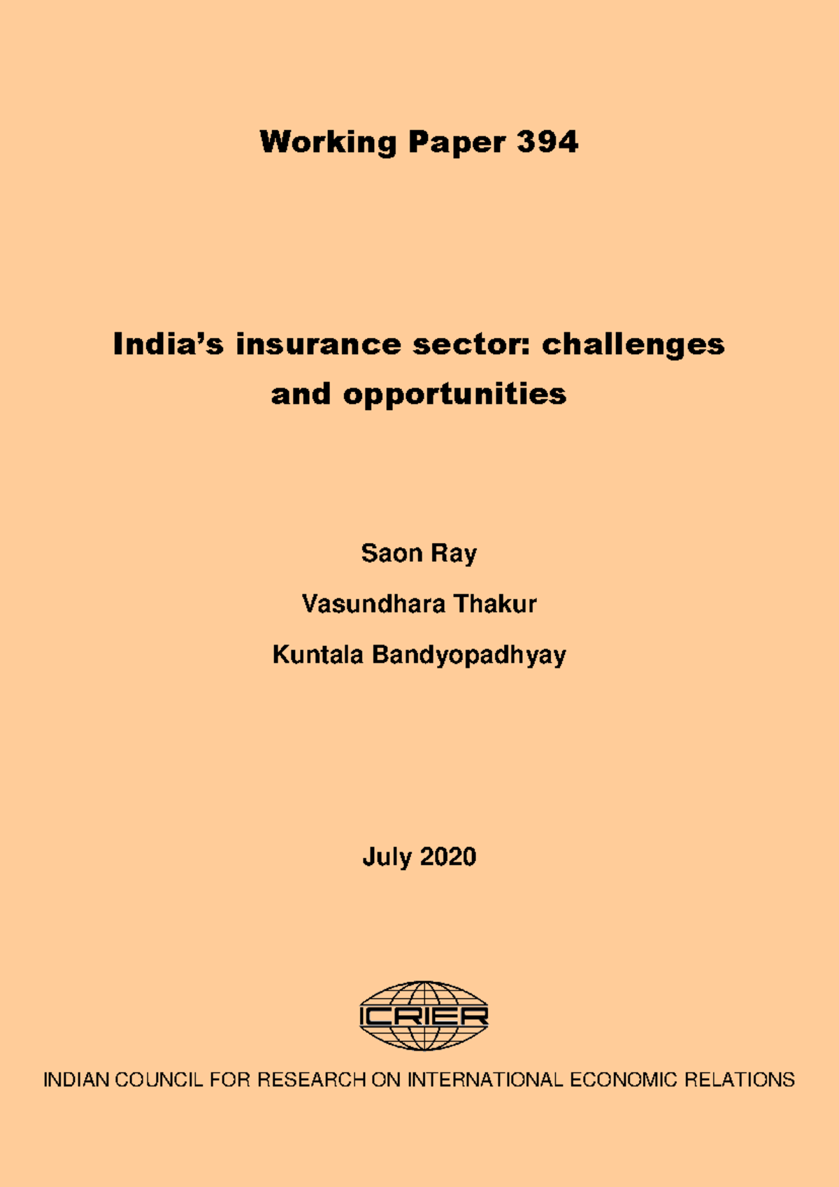 Working Paper 394 - Challenges and Opportunities in India's Insurance ...
