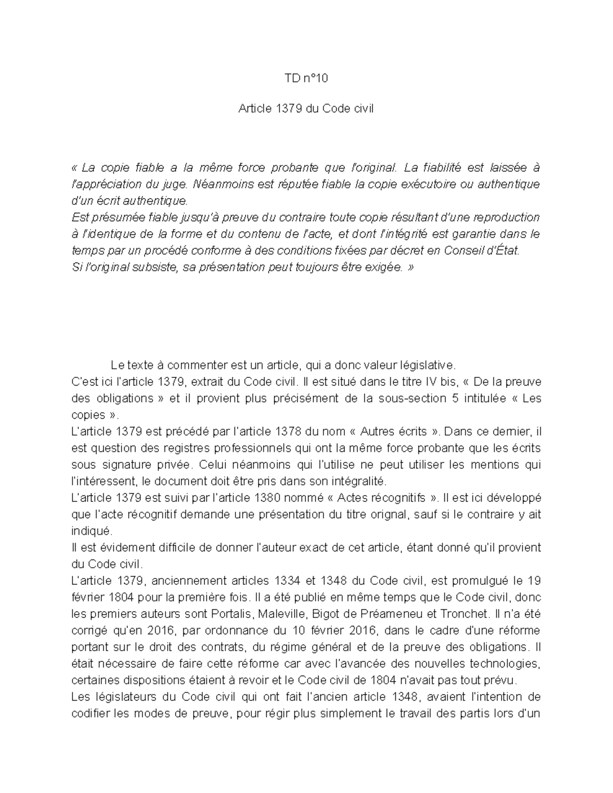 Commentaire article 1379 - TD n° Article 1379 du Code civil « La copie ...