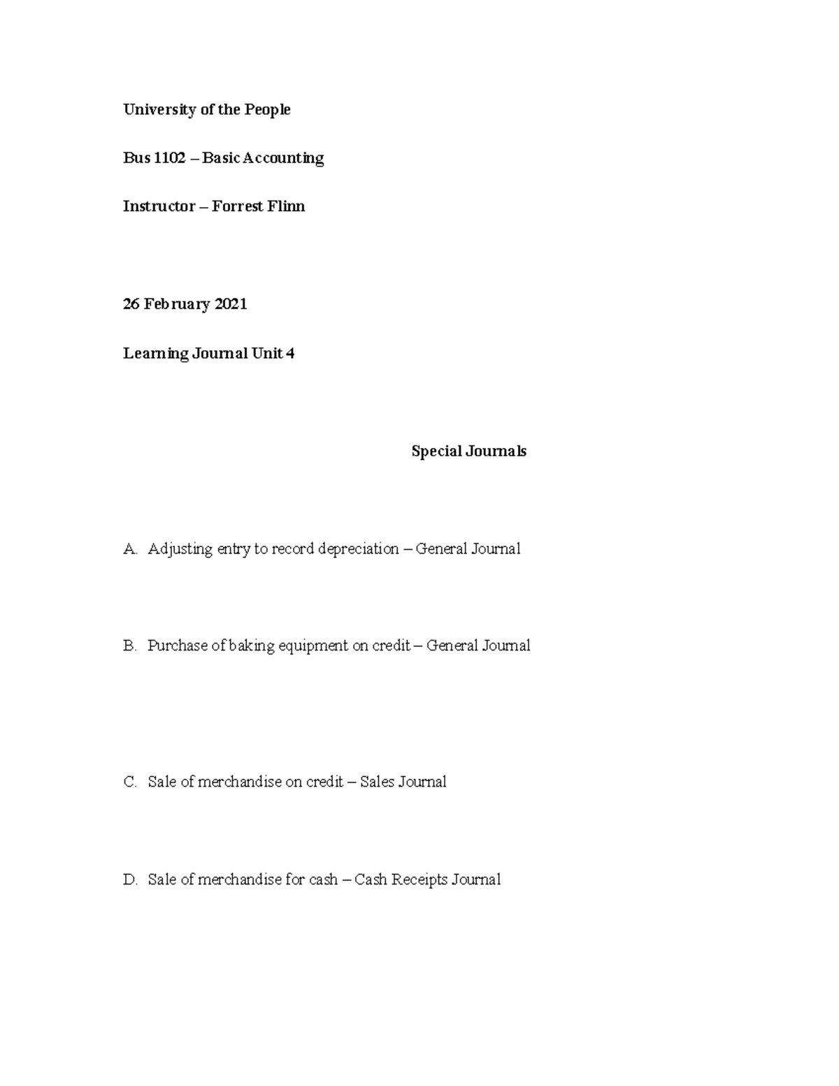 Bus 1102 Learning Journal Unit 4: Understanding Special Journals - Studocu