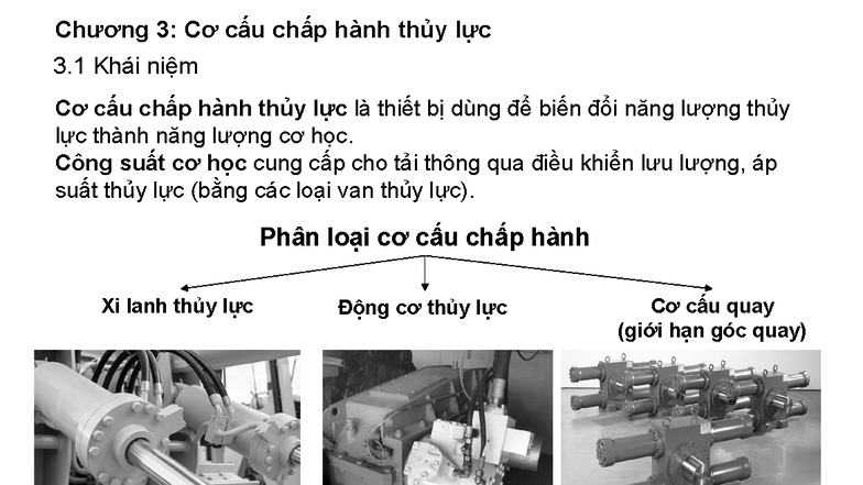 Chương 3: Cơ cấu chấp hành thủy lực - Tìm hiểu và Phân loại - Studocu