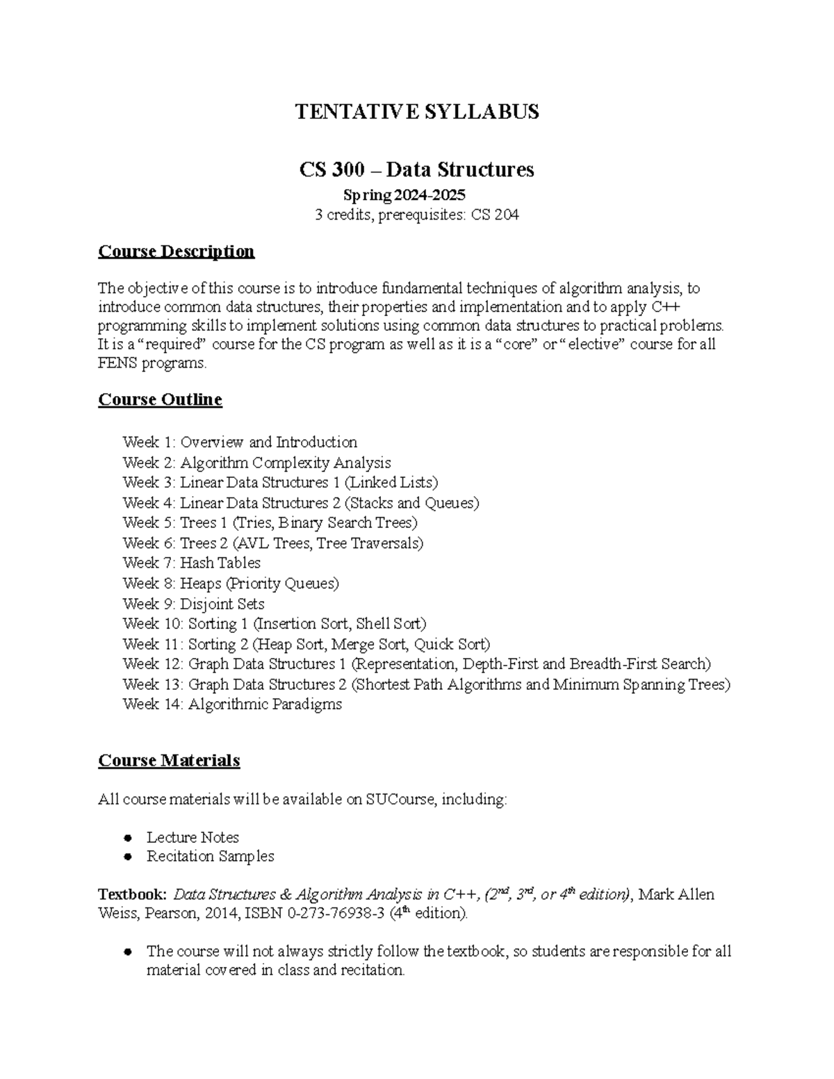 CS300 Syllabus 202425 Spring - TENTATIVE SYLLABUS CS 300 – Data ...