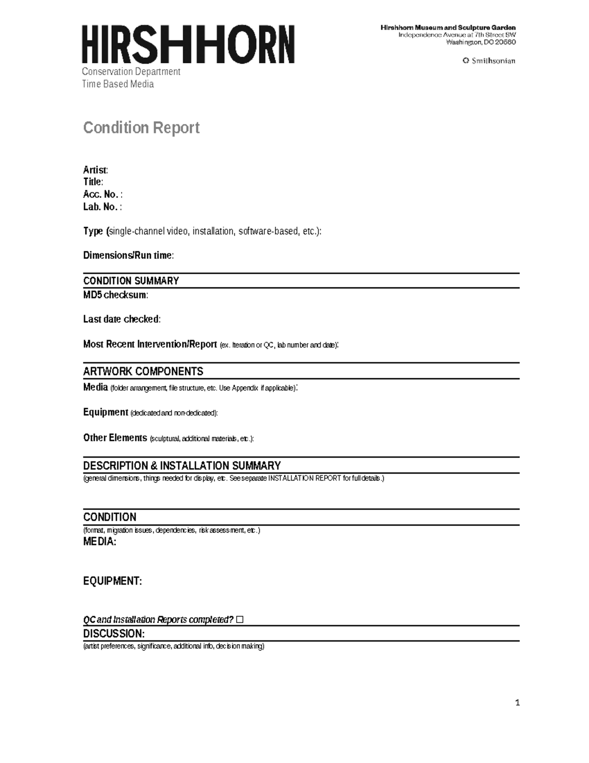 condition report - Conservation Department Time Based Media Condition ...