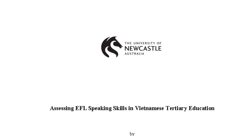 EFL Speaking Skills Assessment in Vietnamese Tertiary Education: A PhD ...