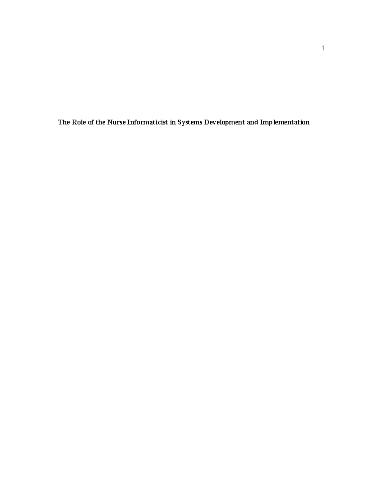 WK10Assgn - The Role of Nurse Informaticists in SDLC Implementation ...