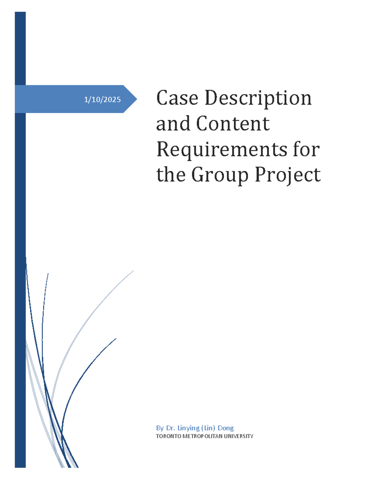 Group Project Case Description & Content Requirements W25 - Studocu